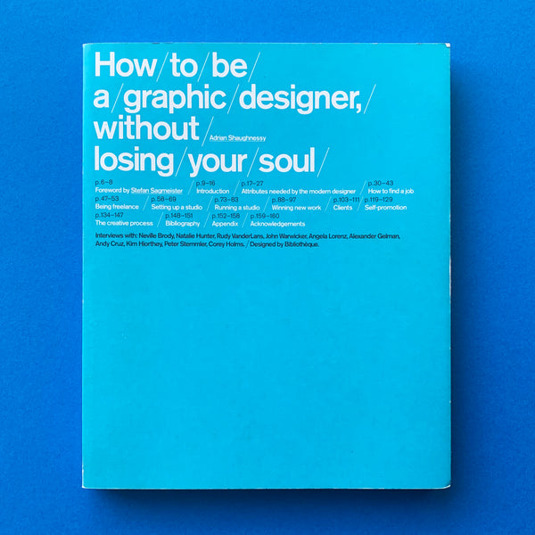 How to be a graphic designer without losing your soul - book cover. Buy and sell the best self-help graphic design study books with The Print Arkive.