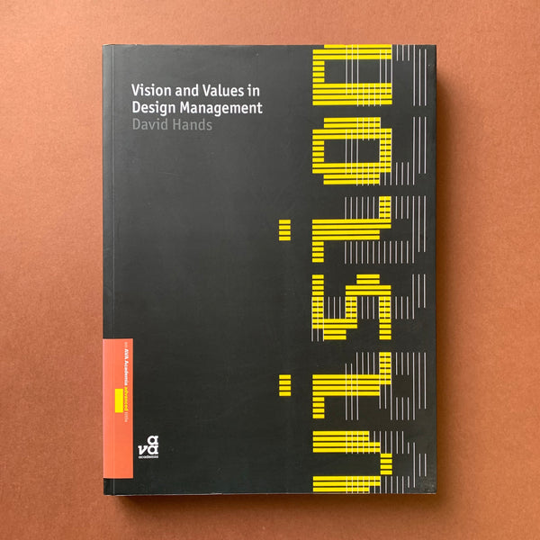 Vision and Values in Design Management - book cover. Buy and sell the best design management study books with The Print Arkive.