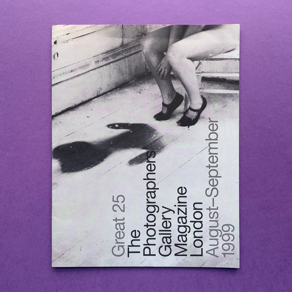 Great 25: The Photographers’ Gallery Magazine (NORTH design) - leaflet cover. Buy and sell the best photography exhibition books, magazines and posters with The Print Arkive.