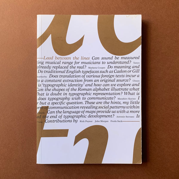 Lead between the lines: Generating a discussion about typography and language - book cover. Buy and sell the best graphic design and typography books, journals, magazines and posters with The Print Arkive.
