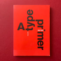 A type primer - book cover. Buy and sell the best graphic design and typography books, journals, magazines and posters with The Print Arkive.