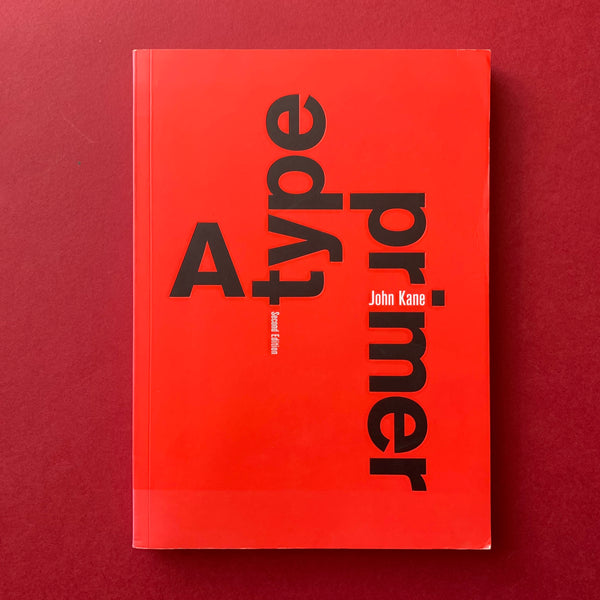 A type primer - book cover. Buy and sell the best graphic design and typography books, journals, magazines and posters with The Print Arkive.