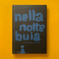 Nella notte buia: In the Darkness of the Night (Bruno Munari) - book cover. Buy and sell the best children's illustration books, journals and magazines with The Print Arkive.