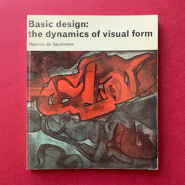 Basic design: the dynamics of visual form book cover. Buy and sell the best vintage design books, journals, magazines and posters with The Print Arkive.