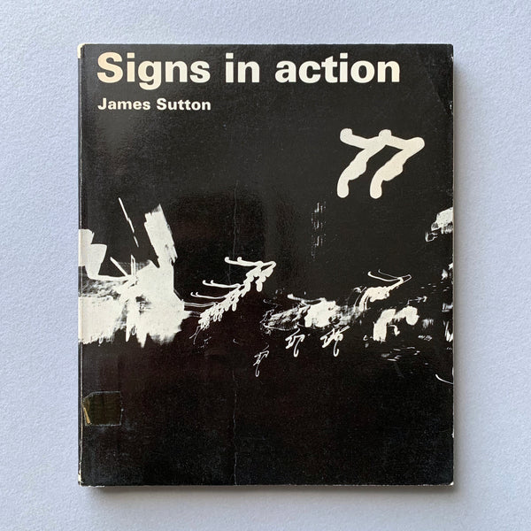 Signs in action book cover. Buy and sell the best vintage signage and wayfinding books, journals, magazines and posters with The Print Arkive.