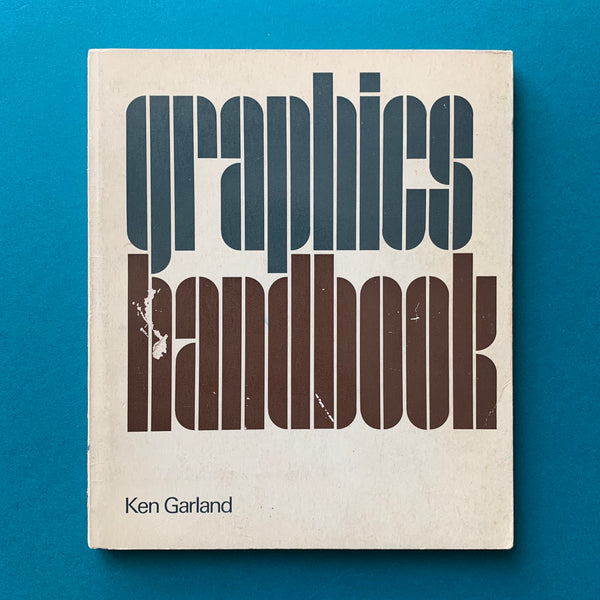 Graphics Handbook (Ken Garland) book cover. Buy and sell the best vintage design books, journals, magazines and posters with The Print Arkive.