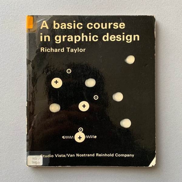 A basic course in graphic design book cover. Buy and sell the best vintage design books, journals, magazines and posters with The Print Arkive.