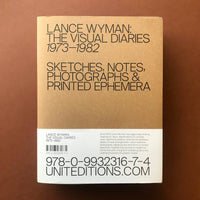 Lance Wyman: The Visual Diaries 1973-1982 (Unit Editions) book cover. Buy and sell the best graphic design sketch book books, magazines and posters with The Print Arkive.