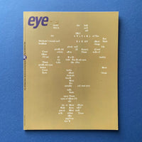 Eye - International Review of Graphic Design, magazine cover. Buy and sell the best graphic design books, magazines and posters with The Print Arkive.