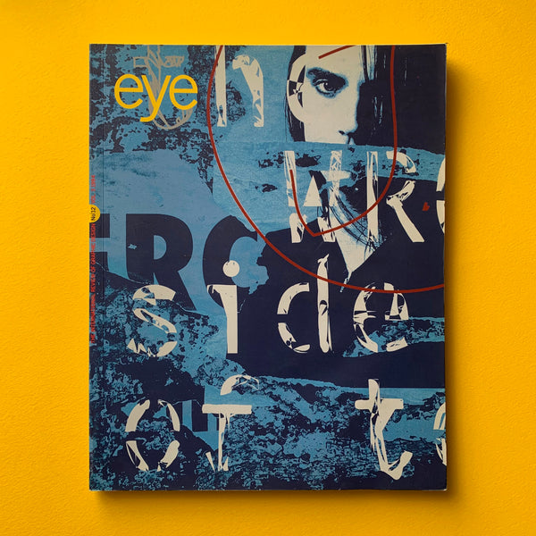 Eye - International Review of Graphic Design, magazine cover. Buy and sell the best graphic design books, magazines and posters with The Print Arkive.