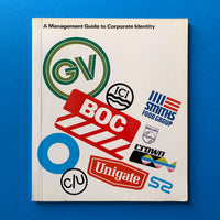 A Management Guide to Corporate Identity, book cover. Buy and sell the best branding and corporate identity books, journals and magazines with The Print Arkive.