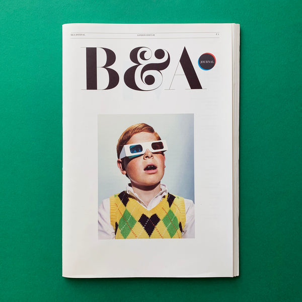 B&A Journal: London Issue #4 book cover. Buy and sell the best designer, artist and illustrator books with The Print Arkive.