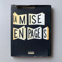 La Mise En Pages (The layout) book cover. Buy and sell the best editorial design books, journals, magazines and posters with The Print Arkive.