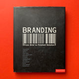 Branding: From Brief to Finished Solution - book cover. Buy and sell the best branding books, journals, magazines and posters with The Print Arkive.