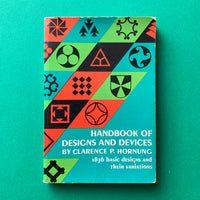Handbook of Designs and Devices: 1,836 basic designs and their variations - book cover. Buy and sell the best logo and monogram design books, journals, magazines and posters with The Print Arkive.