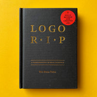 Logo R.I.P. A Commemoration of Classic Logos - book cover. Buy and sell the best logo books, journals, magazines and posters with The Print Arkive.
