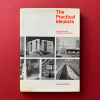 The Practical Idealists, Twenty-five years of designing for industry - book cover. Buy and sell the best design books, journals, magazines and posters with The Print Arkive.