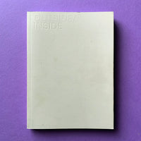Heydays: Outside/Inside- book cover. Buy and sell the best design studio self promotion books, journals, magazines and posters with The Print Arkive.