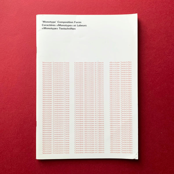 Monotype’ Composition Faces. Buy and sell the best typography books, journals, magazines and posters with The Print Arkive.