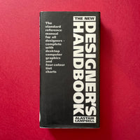 The New Designer’s Handbook: The standard reference manual for all designers - book cover. Buy and sell the best graphic design books, journals, magazines and posters with The Print Arkive.