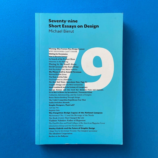 Seventy-Nine Short Essays on Design (Michael Bierut) - book cover. Buy and sell the best graphic design books, journals, magazines and posters with The Print Arkive.