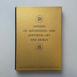 38 Annual of Advertising and Editorial Art and Design (1959) - book cover. Buy and sell the best advertising books, journals, magazines and posters with The Print Arkive.