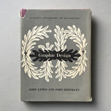 Graphic Design with special reference to lettering, typography and illustration - book cover. Buy and sell the best graphic design books, journals, magazines and posters with The Print Arkive.