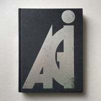 Alliance Graphique Internationale, 1952-1987. (FHK Henrion) - book cover. Buy and sell the best graphic design books, journals, magazines and posters with The Print Arkive.