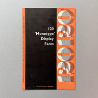 120 ‘Monotype’ Display Faces, Monotype Corporation Ltd. [Type Specimen] - leaflet cover. Buy and sell the best vintage type specimen books, journals, magazines and posters with The Print Arkive.