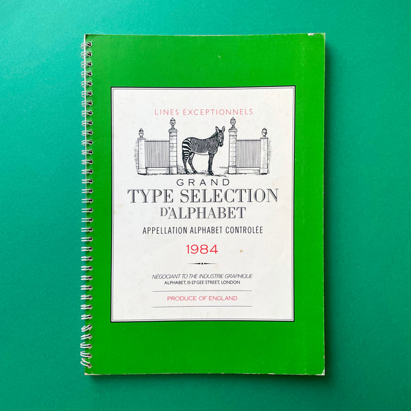 Grand Type Selection D’Alphabet [Typeface Index].  Buy and sell the best type specimen books, journals, magazines and posters with The Print Arkive.
