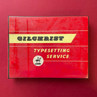 Gilchrist Typesetting Service [Typeface Directory]. Buy and sell the best type specimen books, journals, magazines and posters with The Print Arkive.
