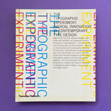 The Typographic Experiment: Radical Innovation in Contemporary Type Design. Buy and sell the best typography books, journals, magazines and posters with The Print Arkive.