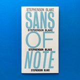Stephenson Blake: Sans of Note (1955). Buy and sell the best type specimen books, journals, magazines and posters with The Print Arkive.