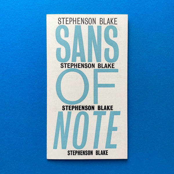 Stephenson Blake: Sans of Note (1955). Buy and sell the best type specimen books, journals, magazines and posters with The Print Arkive.