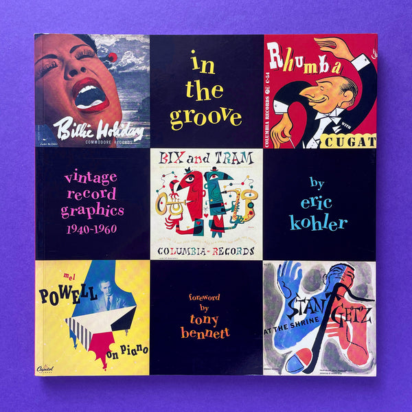 In the Groove: Vintage Record Graphics 1940-1960. Buy and sell the best graphic design books, journals, magazines and posters with The Print Arkive.