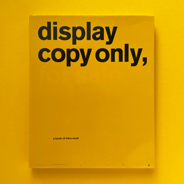 Display copy only, a book of Intro work. Buy and sell the best graphic design books, journals, magazines and posters with The Print Arkive.