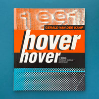 Gerald van der Kaap: Hover Hover, A Manual. Buy and sell the best graphic design books, journals, magazines and posters with The Print Arkive.