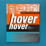 Gerald van der Kaap: Hover Hover, A Manual. Buy and sell the best graphic design books, journals, magazines and posters with The Print Arkive.