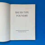 Bauer Type Foundry [Type Specimens]
