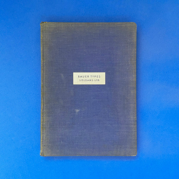 Specimen book of Bauer Types. Buy and sell the best graphic design books, journals, magazines and posters with The Print Arkive.