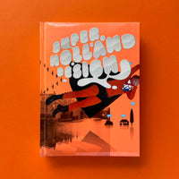 SHD: Super Holland Design. Buy and sell the best graphic design books, journals, magazines and posters with The Print Arkive.