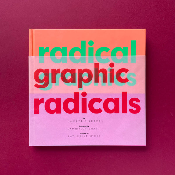 Radical Graphics/Graphic Radicals. Buy and sell the best graphic design books, journals, magazines and posters with The Print Arkive.