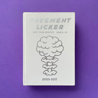 Pavement Licker Whet Your Appetite Issues 1-10. Buy and sell the best graphic design books, journals, magazines and posters with The Print Arkive.