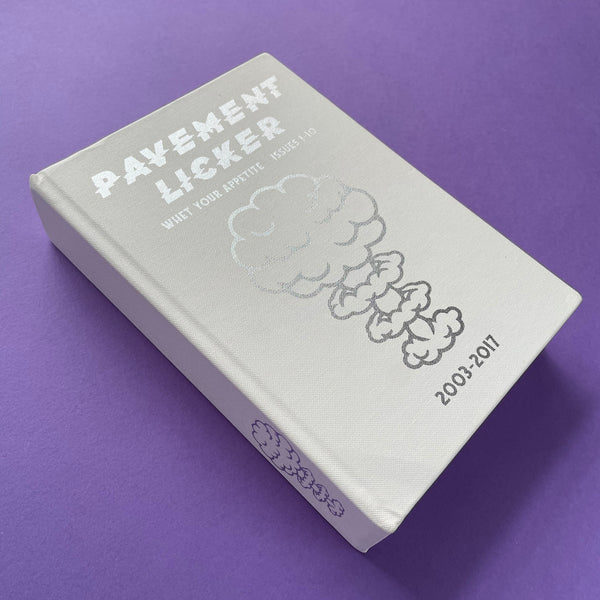 Pavement Licker Whet Your Appetite Issues 1-10
