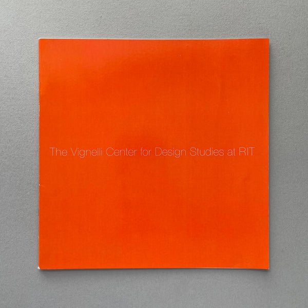 The Vignelli Centre for Design Studies at RIT. Buy and sell the best graphic design books, journals, magazines and posters with The Print Arkive.