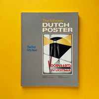 The Modern Dutch Poster: The First Fifty Years. Buy and sell the best graphic design books, journals, magazines and posters with The Print Arkive.
