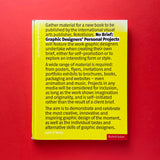 No Brief: Graphic Designers’ Personal Projects (With CD). Buy and sell the best graphic design books, journals, magazines and posters with The Print Arkive.