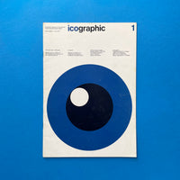 Icographic #1: A Quarterly Review of International Visual Communication Design. Buy and sell the best graphic design books, journals, magazines and posters with The Print Arkive.