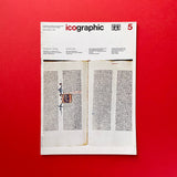 Icographic #5: A Quarterly Review of International Visual Communication Design. Buy and sell the best graphic design books, journals, magazines and posters with The Print Arkive.