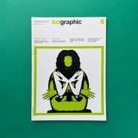 Icographic #6: A Quarterly Review of International Visual Communication Design. Buy and sell the best graphic design books, journals, magazines and posters with The Print Arkive.